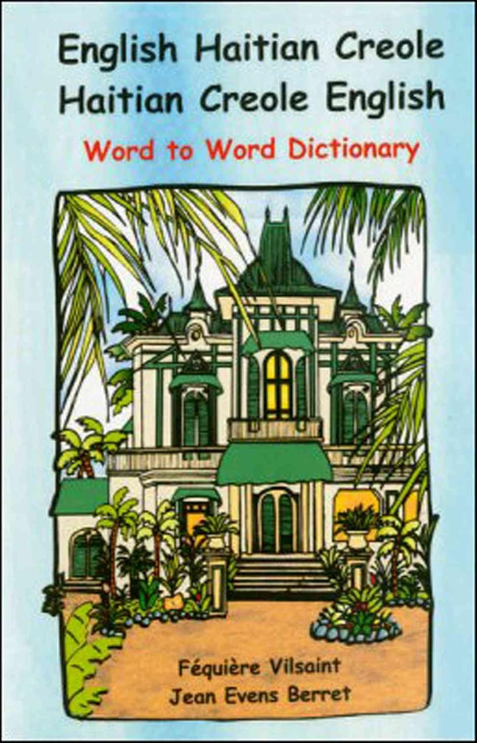 English Haitian Creole Word to Word Dictionnary